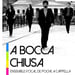 Ensemble Vocal A Bocca Chuisa
