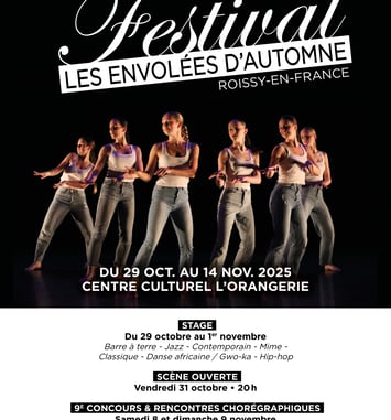 Festival Les Envolées D’Automne Du 10 octobre au 14 novembre Organisé par l’École Municipale de Danse de Roissy-en France