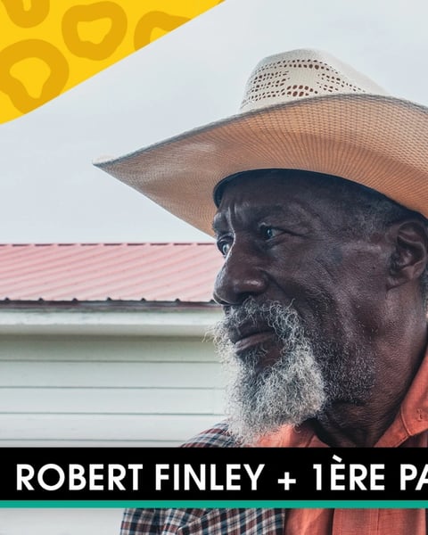 Robert Finley + 1ère partie
