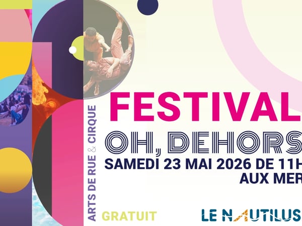 Oh, Dehors ! Festival Arts de rue & cirque