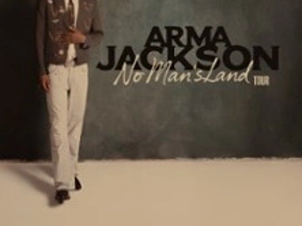 Arma Jackson, No Man's Land Tour