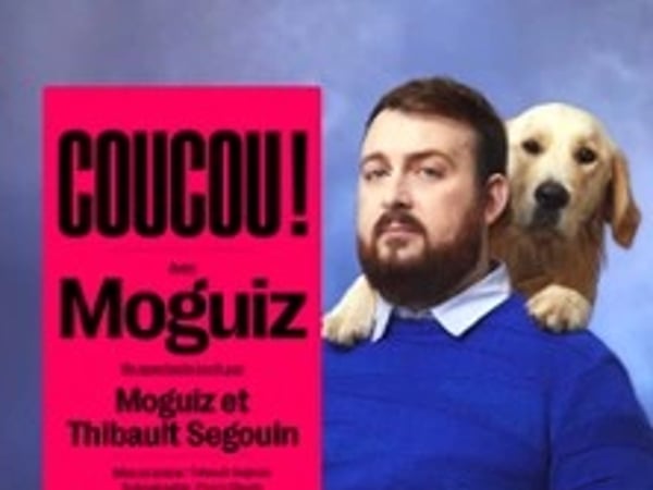 Moguiz, Coucou !