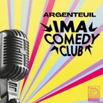 Argenteuil X IMA Comedy Club