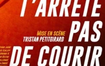 Ne t'arrête pas de courir