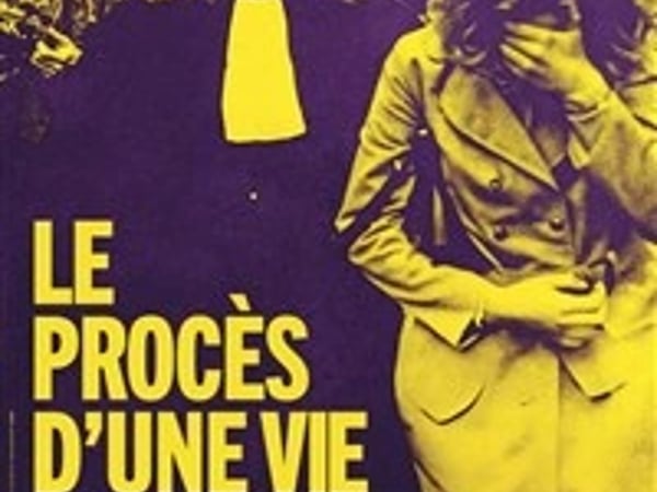 Le Procès d'une Vie