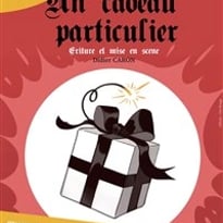 Un cadeau particulier