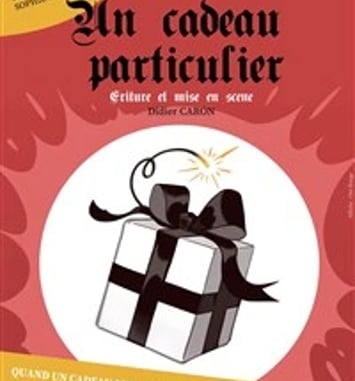Un cadeau particulier