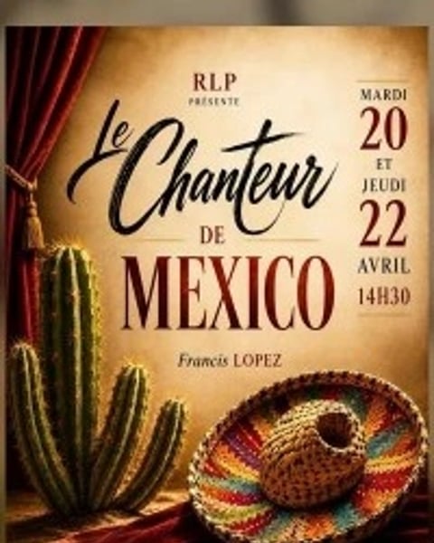 Le Chanteur de Mexico
