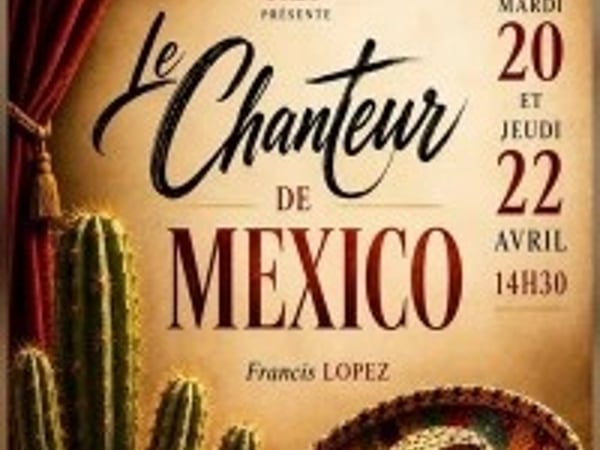 Le Chanteur de Mexico