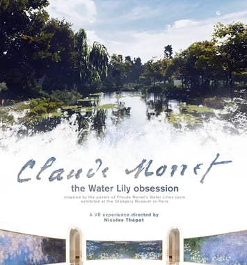 Expérience en réalité virtuelle « Claude Monet, l'obsession des Nymphéas »