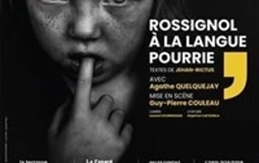 Rossignol à la langue pourrie