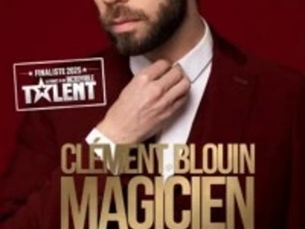 Clément Blouin : Magicien « C'est pas un métier »