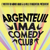 Argenteuil x IMA Comedy Club