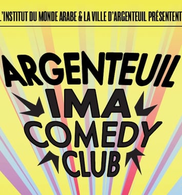 Argenteuil x IMA Comedy Club