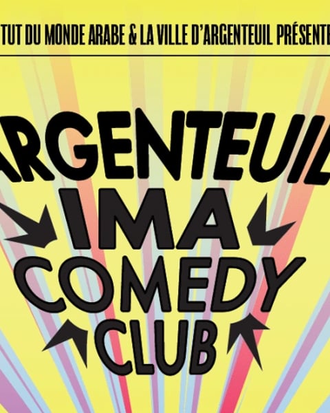 Argenteuil x IMA Comedy Club