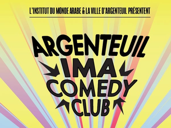 Argenteuil x IMA Comedy Club
