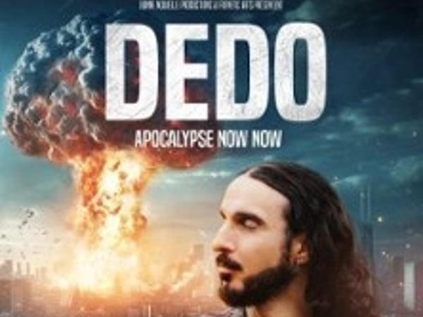 Dedo : Apocalypse Now Now
