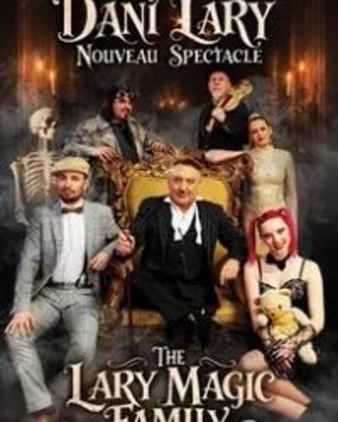 Dani Lary : The Lary Magic Family