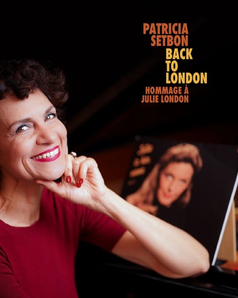 Patricia Setbon : "Back to London"