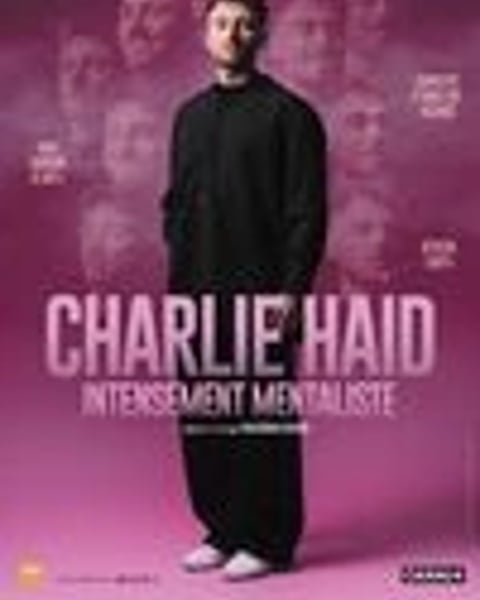 Charlie Haid - Intensément mentaliste