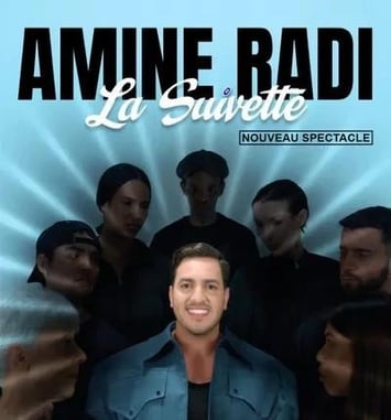 Amine Radi : La Suivette