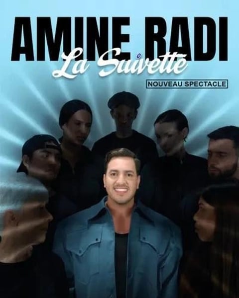 Amine Radi : La Suivette