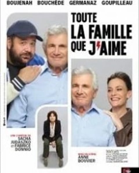 Toute la famille que j'aime