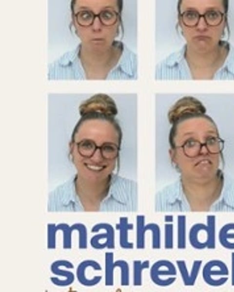 Mathilde Schrevel, Tout va Bien se Passer