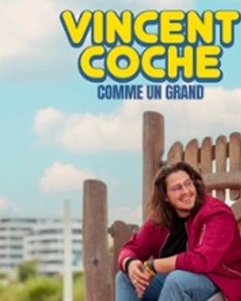Vincent Coche, Comme un Grand (Tournée)