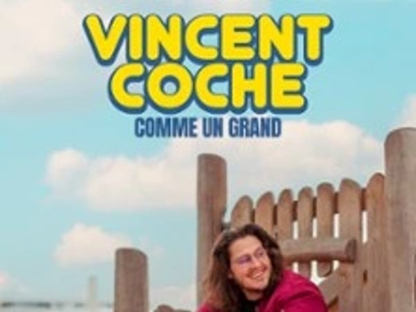 Vincent Coche, Comme un Grand (Tournée)