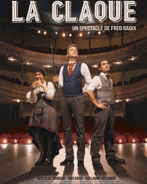 « La claque - Un spectacle de Fred Radix » SANNOIS