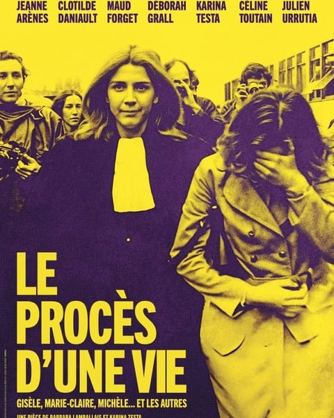 Le Procès d'une Vie