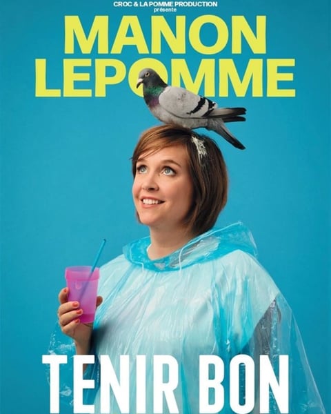 Manon Lepomme dans Tenir bon