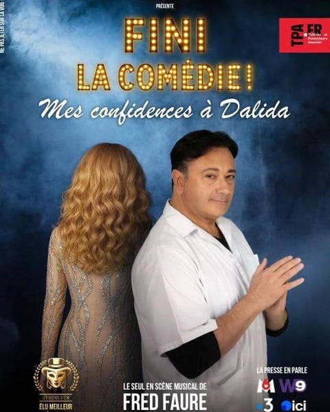 Fini la comédie ! Mes confidences à Dalida
