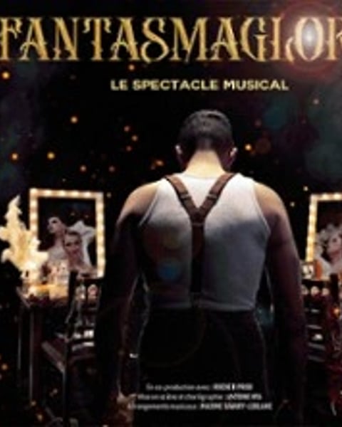 Fantasmagloria - Le spectacle musical