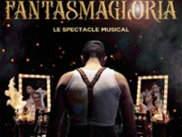 Fantasmagloria - Le spectacle musical