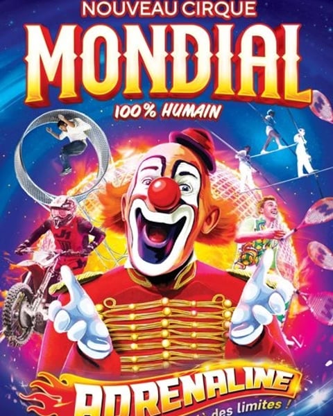 Nouveau Cirque Mondial 100% humain dans Adrénaline