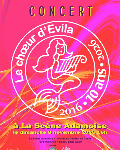 Le Chœur d’Evila fête ses 10 ans ! - Par l’association Le Chœur d’Evila