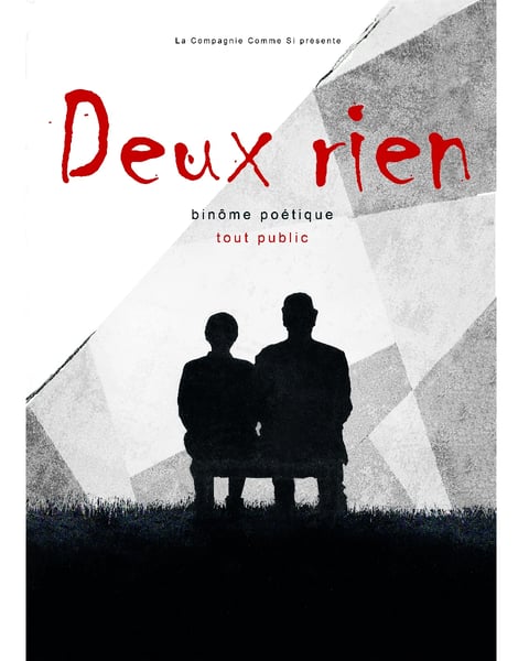 Deux rien, Cie Comme Si